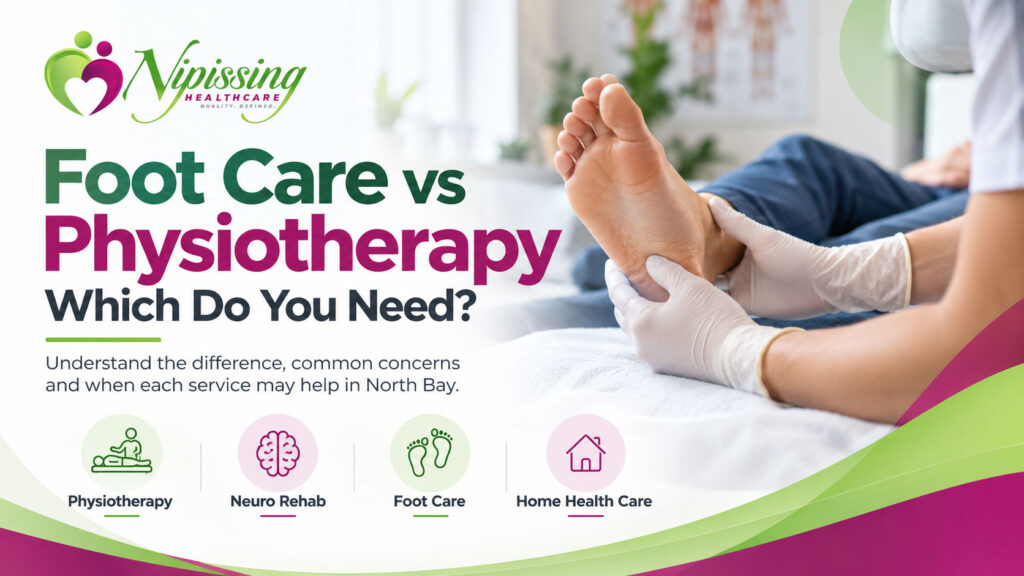 Foot Care vs Physiotherapy: Which Do You Need?